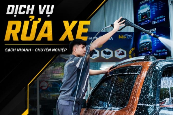 Dịch Vụ Rửa Xe (Wash, Detail Wash, King Wash)
