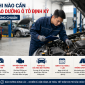 Khi Nào Cần Bảo Dưỡng Ô Tô Định Kỳ Đúng Chuẩn