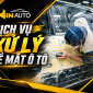 Dịch Vụ Xử Lý Bề Mặt  Ô Tô