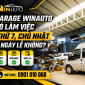 Garage WinAuto Có Làm Việc Thứ 7, Chủ Nhật & Ngày Lễ Không?